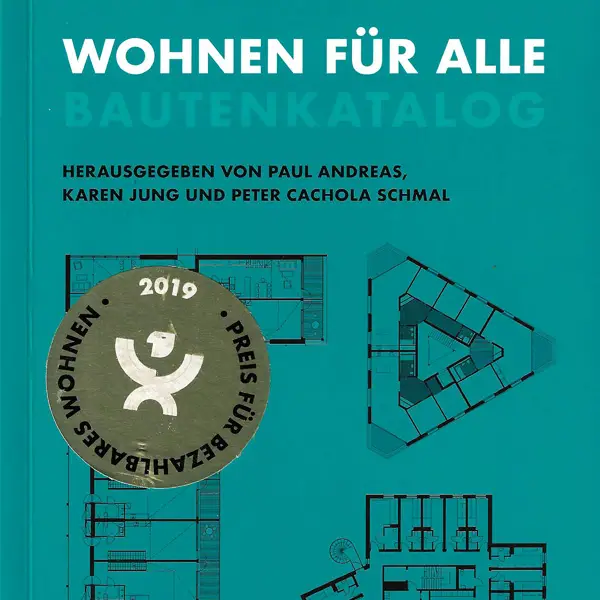Wohnen für Alle Baukatalog mit dem Projekt Wohnen und Arbeiten auf dem Hauserberg